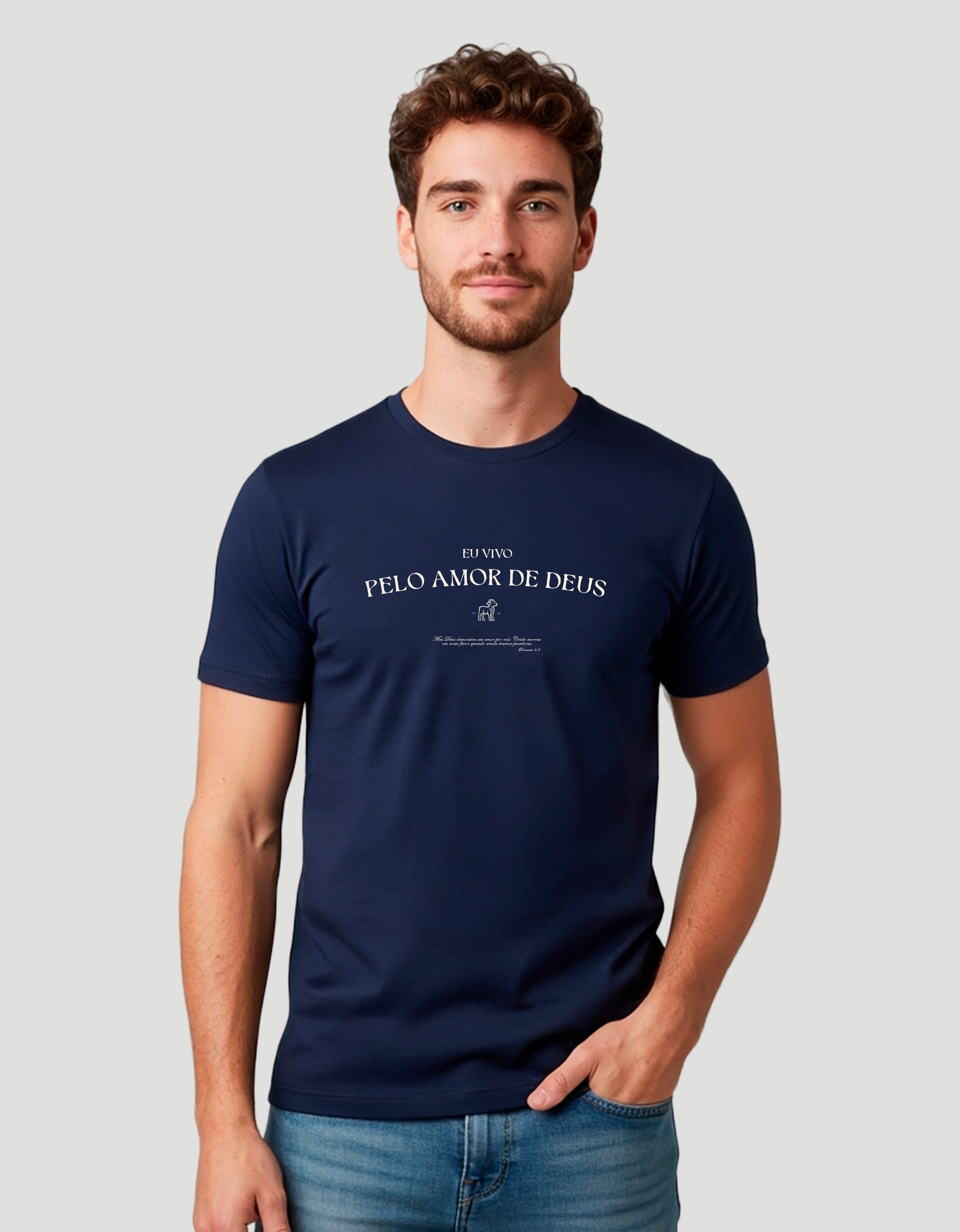 Camiseta Clássica Masculina - Eu vivo Pelo Amor de Deus
