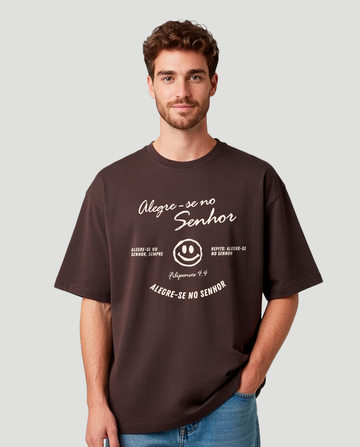 Camiseta Oversized - Alegre-se no Senhor