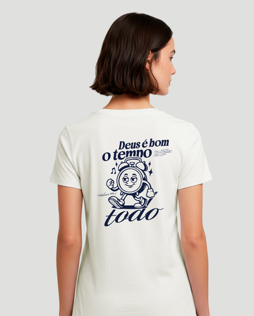 Camiseta Baby Look - Deus é bom o tempo todo