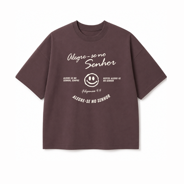Camiseta Oversized - Alegre-se no Senhor Feminina