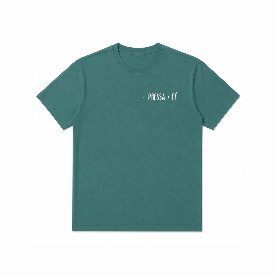Camiseta Clássica Feminina - Pressa + Fé